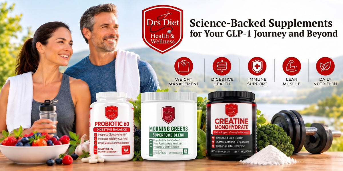 Best supplements for GLP-1 users: Drs Diet Morning Greens, Probiotic 60 and Creatine Monohydrate